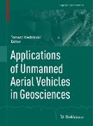 Applications of Unmanned Aerial Vehicles in Geosciences