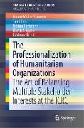 The Professionalization of Humanitarian Organizations