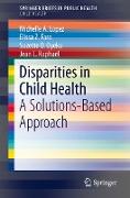 Disparities in Child Health
