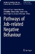 Pathways of Job-related Negative Behaviour