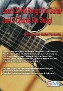 Learn 22 Hit Songs On Guitar Just 2 Chords Per Song!