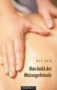 Das Gold der Massagehände