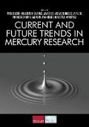 Current and Future Trends in Mercury Research