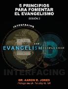 Conectando el Evangelismo y el Discipulado