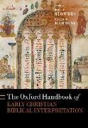 The Oxford Handbook of Early Christian Biblical Interpretation