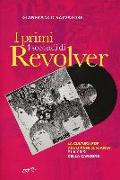 I primi 4 secondi di Revolver. La cultura pop degli anni Sessanta e la crisi della canzone