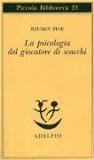 La psicologia del giocatore di scacchi