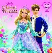 Barbie as the Island Princess: A Storybook (Barbie)