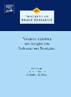 Neurotrauma: New Insights Into Pathology and Treatment