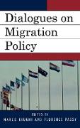 Dialogues on Migration Policy