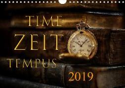 Time - Zeit - Tempus (Wandkalender 2019 DIN A4 quer)