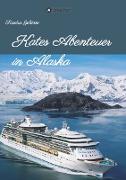 Kates Abenteuer in Alaska