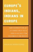 Europe's Indians, Indians in Europe
