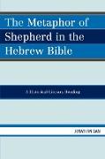 The Metaphor of Shepherd in the Hebrew Bible