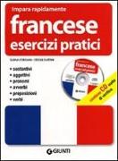 Francese. Esercizi pratici. Con CD Audio