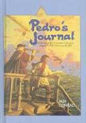 Pedro's Journal: A Voyage with Christopher Columbus, August 3, 1492-February 14, 1493