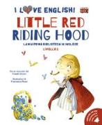 Little Red Riding Hood. I love English!