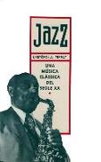 Jazz : una música clàssica del segle XX