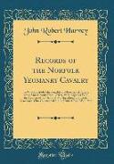 Records of the Norfolk Yeomanry Cavalry