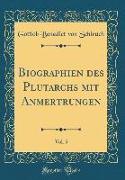 Biographien des Plutarchs mit Anmertrungen, Vol. 5 (Classic Reprint)