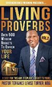 Distinguished Wisdom Presents. . . "Living Proverbs"-Vol.2