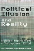 Political Illusion and Reality