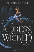 A Dress for the Wicked