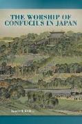 THE WORSHIP OF CONFUCIUS IN JAPAN