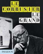 Le Corbusier Le Grand