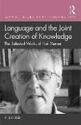 Language and the Joint Creation of Knowledge