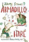 Armadillo and Hare