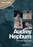 Audrey Hepburn - On Screen ...