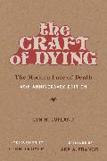The Craft of Dying, 40th Anniversary Edition