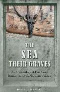 The Sea Their Graves