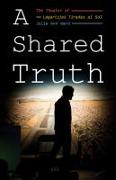 Shared Truth, A