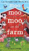 Moo Moo Moo on the Farm