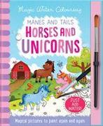 Manes and Tails - Horses and Unicorns