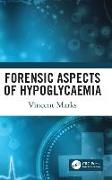 Forensic Aspects of Hypoglycaemia