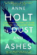 In Dust and Ashes: Hanne Wilhelmsen Book Tenvolume 10