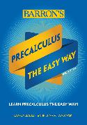 Precalculus: The Easy Way