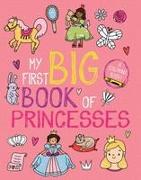 My First Big Book of Princesses