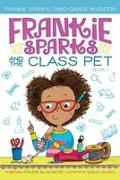 Frankie Sparks and the Class Pet