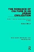 The Romance of Culture in an Urban Civilisation