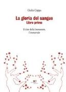 La gloria del sangue. Il clan della Immanem, l'Immortale