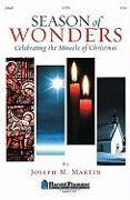 Season of Wonders: Celebrating the Miracle of Christmas