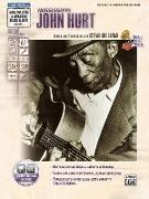 Stefan Grossman's Early Masters of American Blues Guitar: Mississippi John Hurt, Book & Online Audio [With CD]