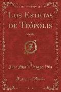 Los Estetas de Teópolis