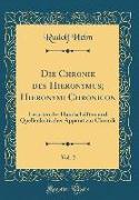 Die Chronik des Hieronymus, Hieronymi Chronicon, Vol. 2