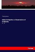 Indian Antiquities or Dissertations of Hindustan