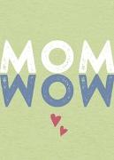 Magnet MOM - WOW